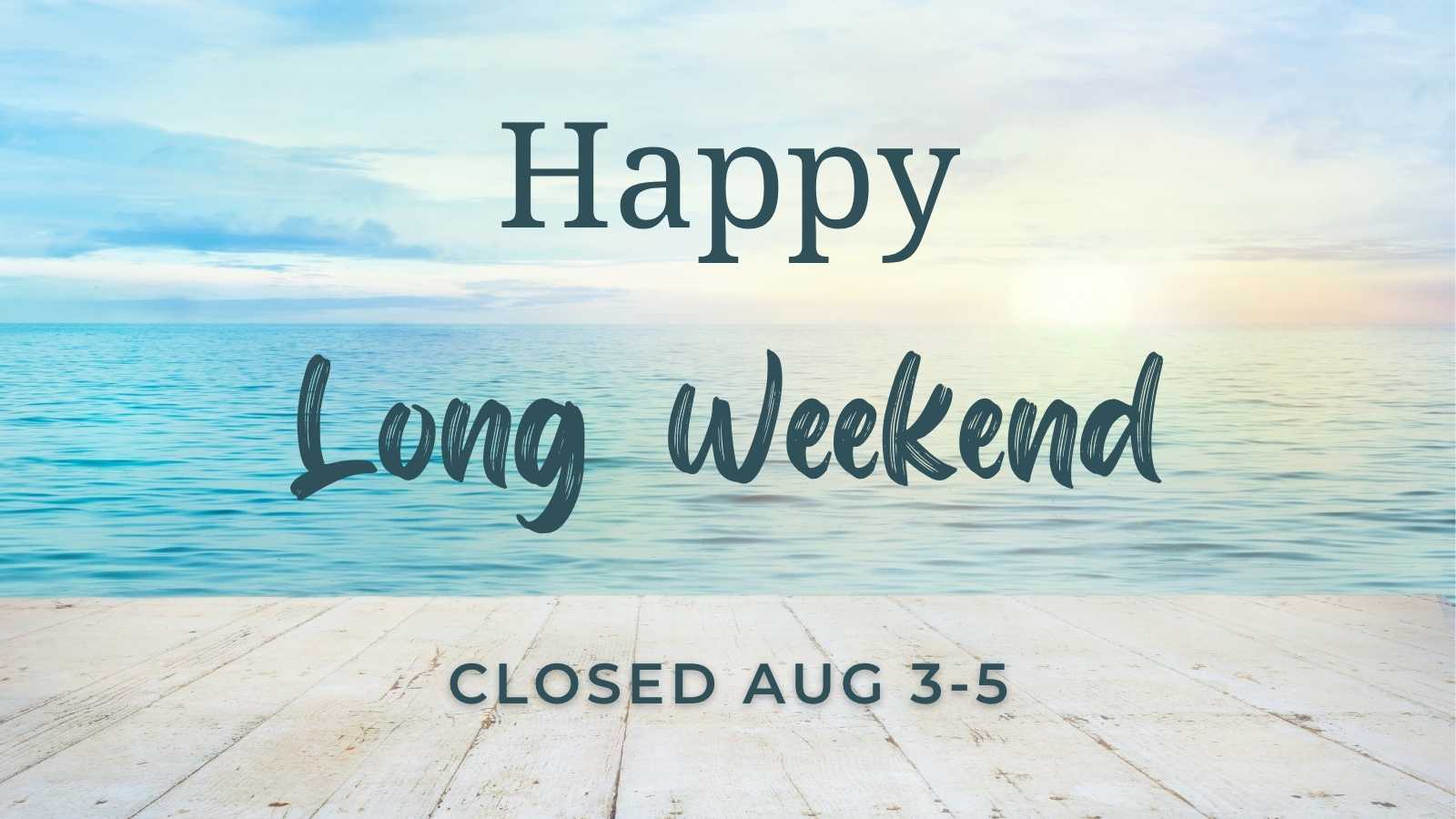 Civic Day Holiday Hours