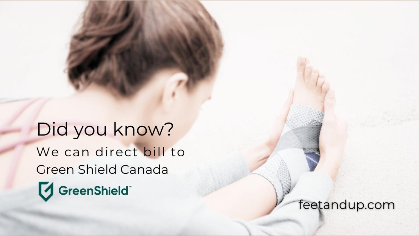 Did you know? At Feet And Up, we can direct bill to GSC Green Shield Canada insurance policies